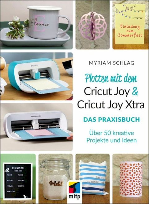 Plotten mit dem Cricut Joy & Cricut Joy Xtra(Kobo/電子書)
