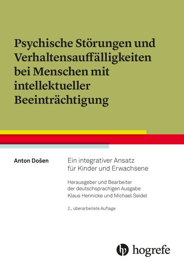  Psychische Störungen und Verhaltensauffälligkeiten bei Menschen mit intellektueller Beeinträchtigung(Kobo/電子書)