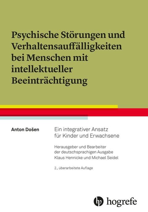 Psychische St&ouml;rungen und Verhaltensauff&auml;lligkeiten bei Menschen mit intellektueller Beeintr&auml;chtigung(Kobo/電子書)