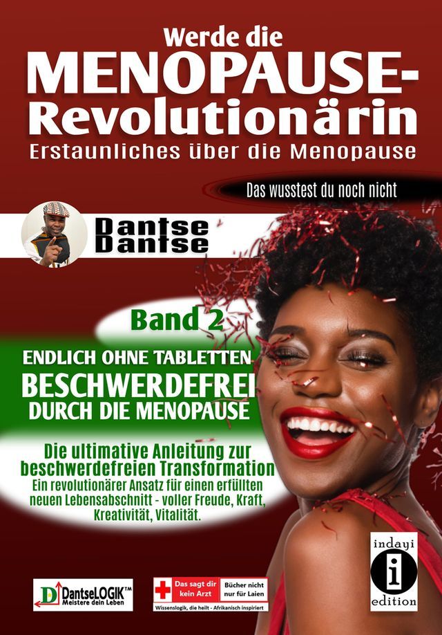  Werde die Menopause-Revolutionärin: Erstaunliches über die Menopause - Band 2(Kobo/電子書)