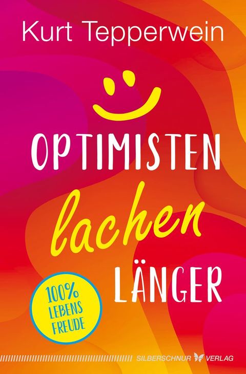 Optimisten lachen l&auml;nger(Kobo/電子書)