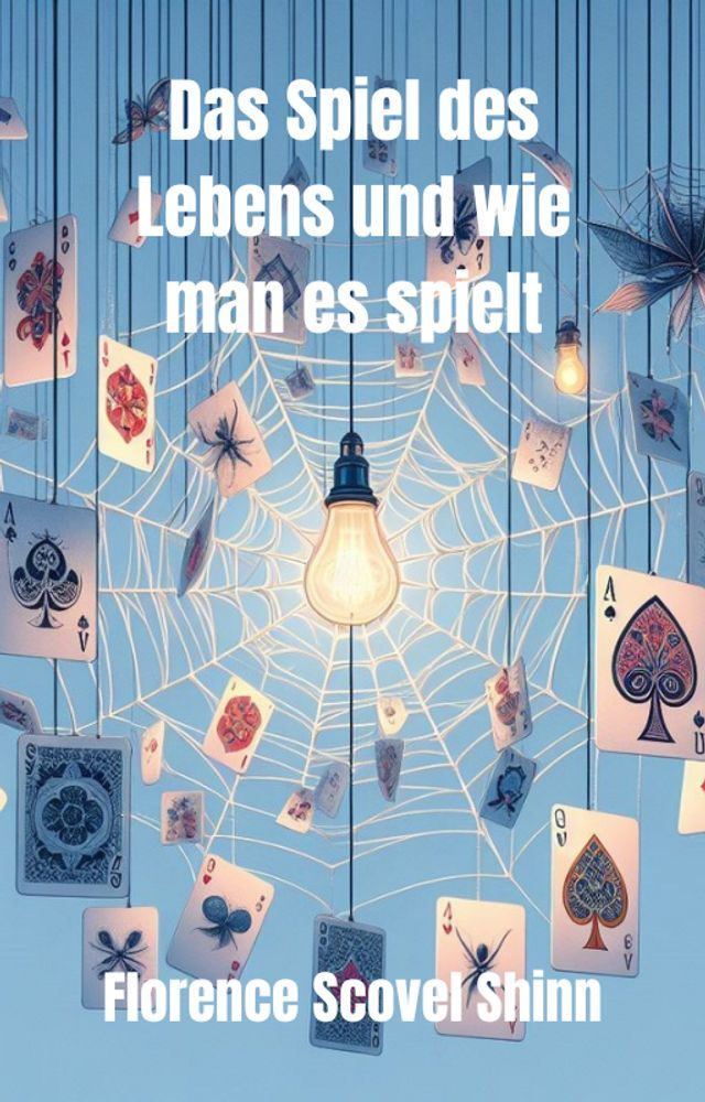  Das Spiel des Lebens und wie man es spielt(Kobo/電子書)