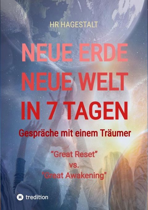 NEUE ERDE - NEUE WELT - In 7 Tagen(Kobo/電子書)