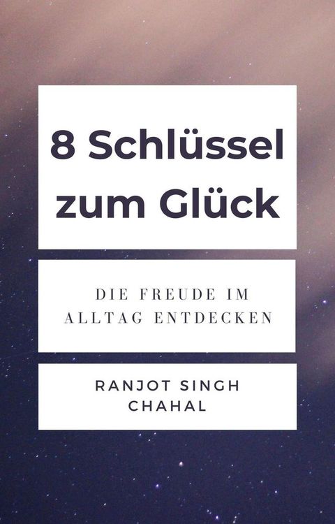 8 Schl&uuml;ssel zum Gl&uuml;ck(Kobo/電子書)