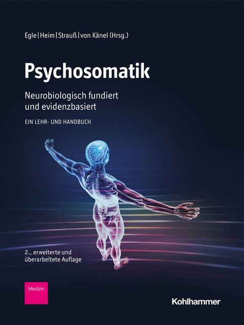 Psychosomatik - neurobiologisch fundiert und evidenzbasiert(Kobo/電子書)