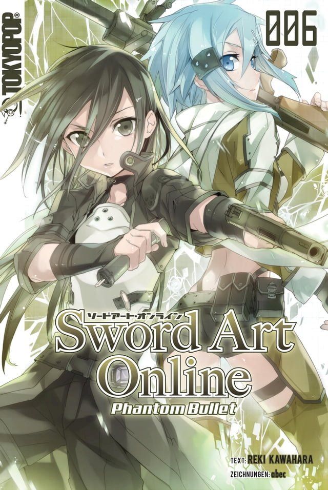  Sword Art Online – Phantom Bullet – Light Novel 06(Kobo/電子書)