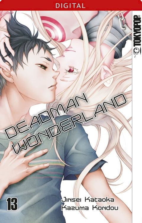 Deadman Wonderland 13(Kobo/電子書)