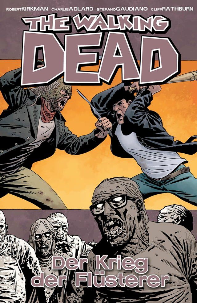  The Walking Dead 27: Der Krieg der Fl&uuml;sterer(Kobo/電子書)