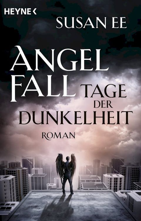 Angelfall - Tage der Dunkelheit(Kobo/電子書)