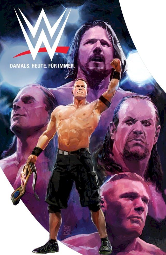  WWE (Band 2) - Damals. Heute. Für Immer. 2(Kobo/電子書)