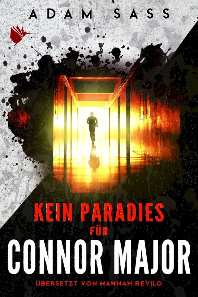  Kein Paradies f&uuml;r Connor Major(Kobo/電子書)