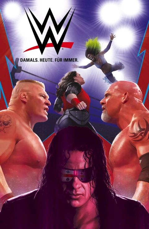 WWE, Band 1 - Damals. Heute. Für Immer.(Kobo/電子書)