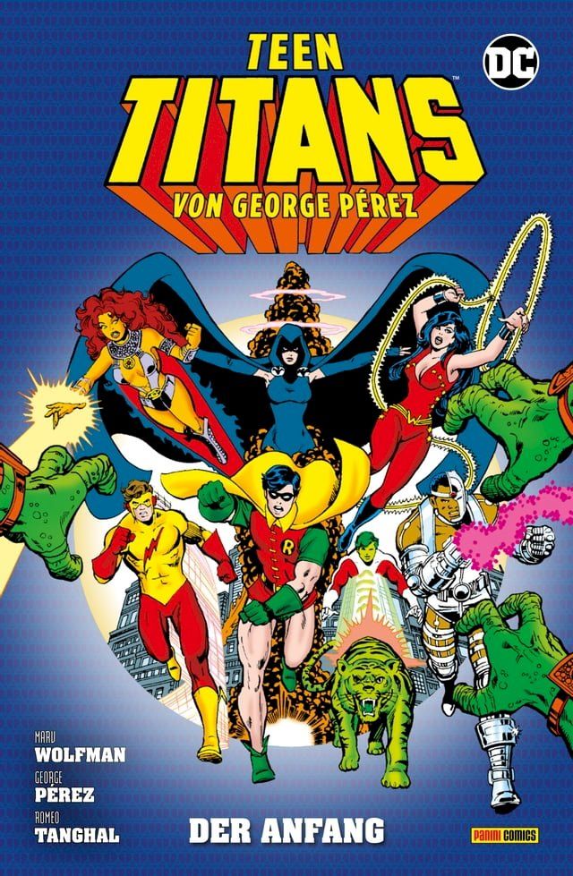  Teen Titans von George P&eacute;rez - Der Anfang(Kobo/電子書)