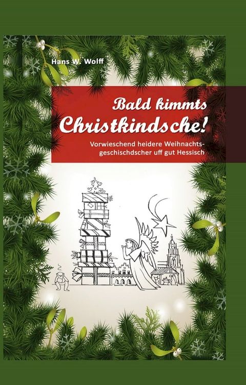 Bald kimmt's Christkindsche!(Kobo/電子書)