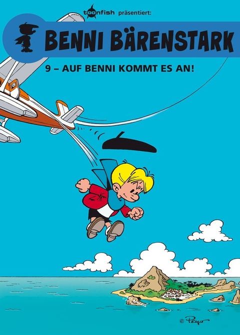 Benni Bärenstark Bd. 9: Auf Benni kommt es an!(Kobo/電子書)