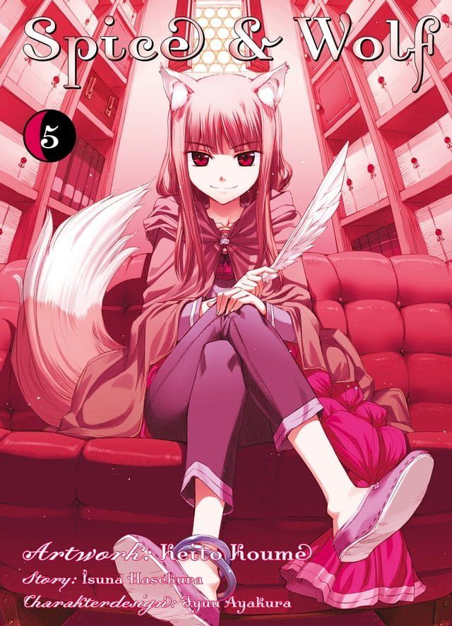  Spice & Wolf, Band 5(Kobo/電子書)