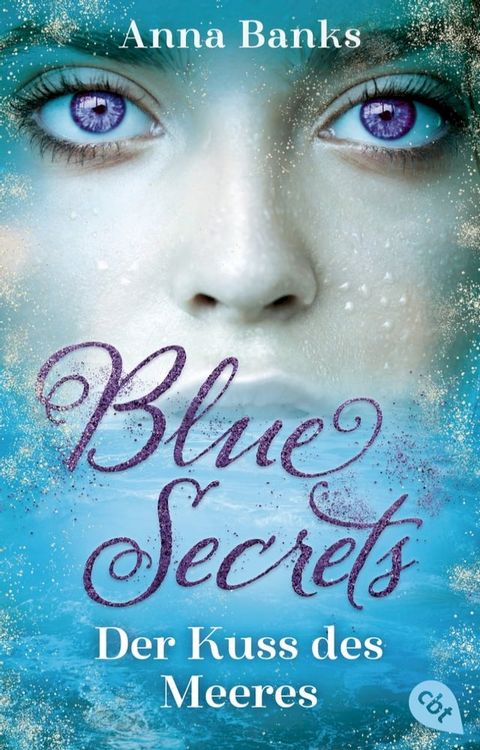 Blue Secrets - Der Kuss des Meeres(Kobo/電子書)