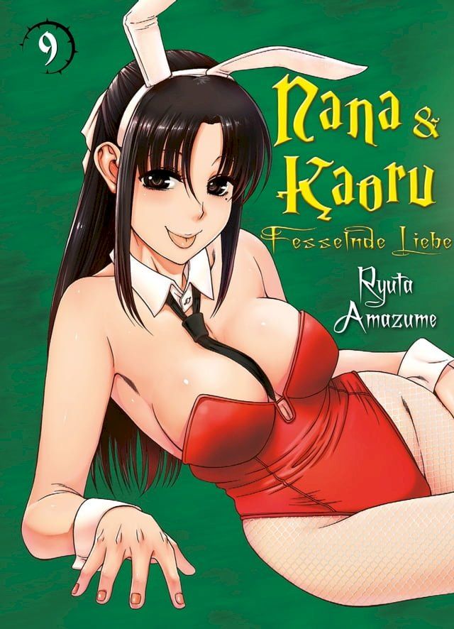  Nana & Kaoru, Band 9(Kobo/電子書)