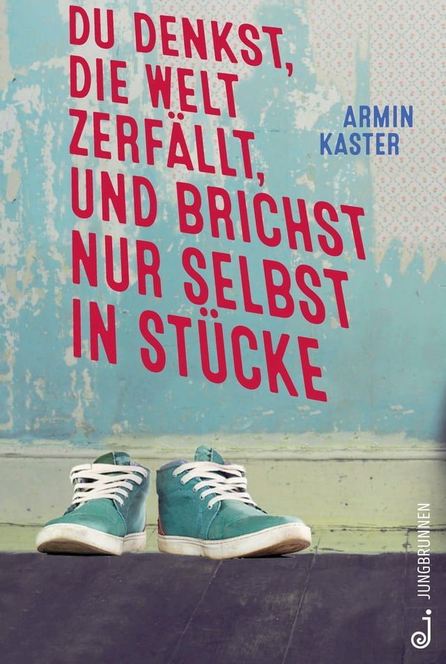  Du denkst, die Welt zerf&auml;llt, und brichst nur selbst in St&uuml;cke(Kobo/電子書)