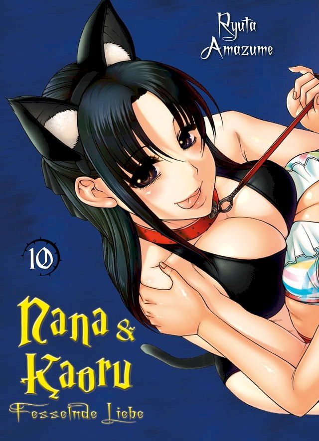  Nana & Kaoru, Band 10(Kobo/電子書)