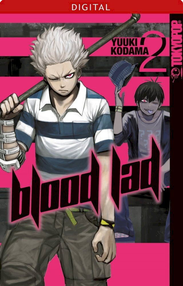  Blood Lad 02: Eine Niederlage kommt nicht infrage(Kobo/電子書)