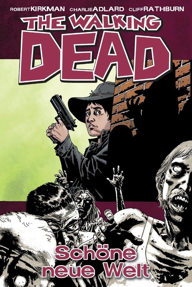  The Walking Dead 12: Schöne neue Welt(Kobo/電子書)