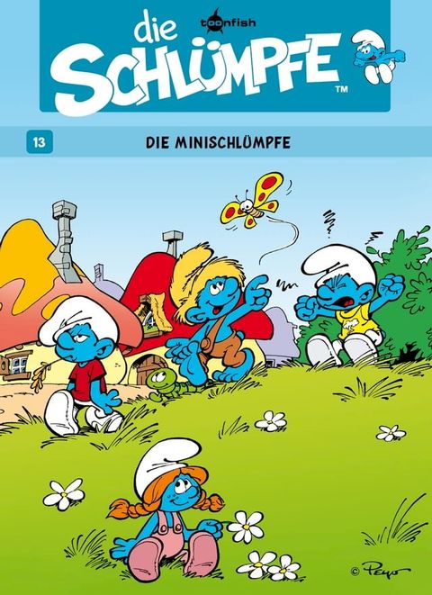 Die Schl&uuml;mpfe 13. Die minischl&uuml;mpfe(Kobo/電子書)