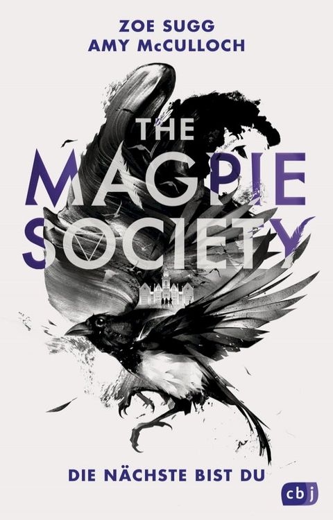 THE MAGPIE SOCIETY - Die Nächste bist du(Kobo/電子書)