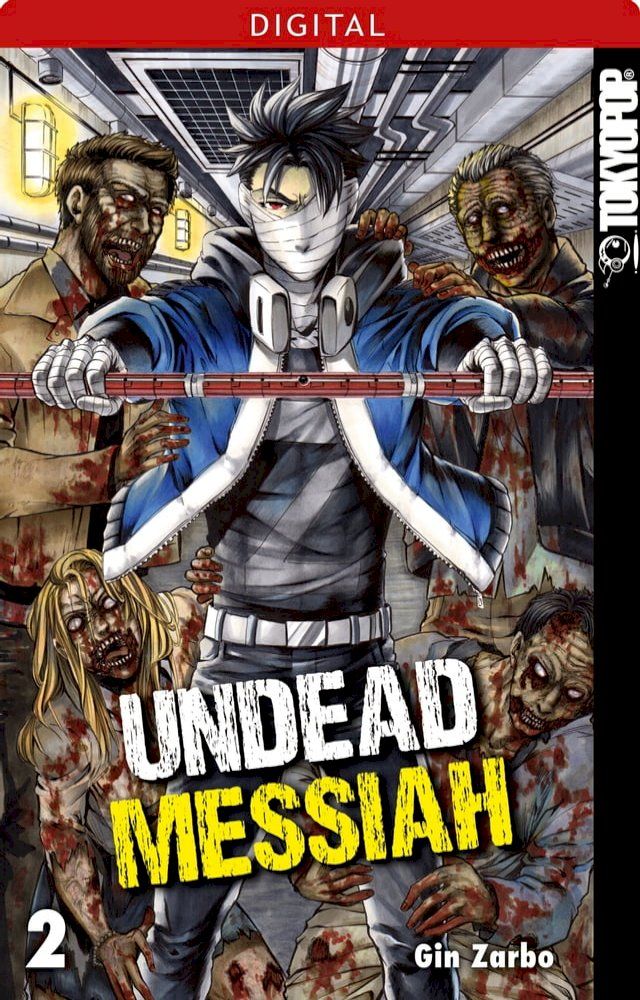  Undead Messiah 02(Kobo/電子書)