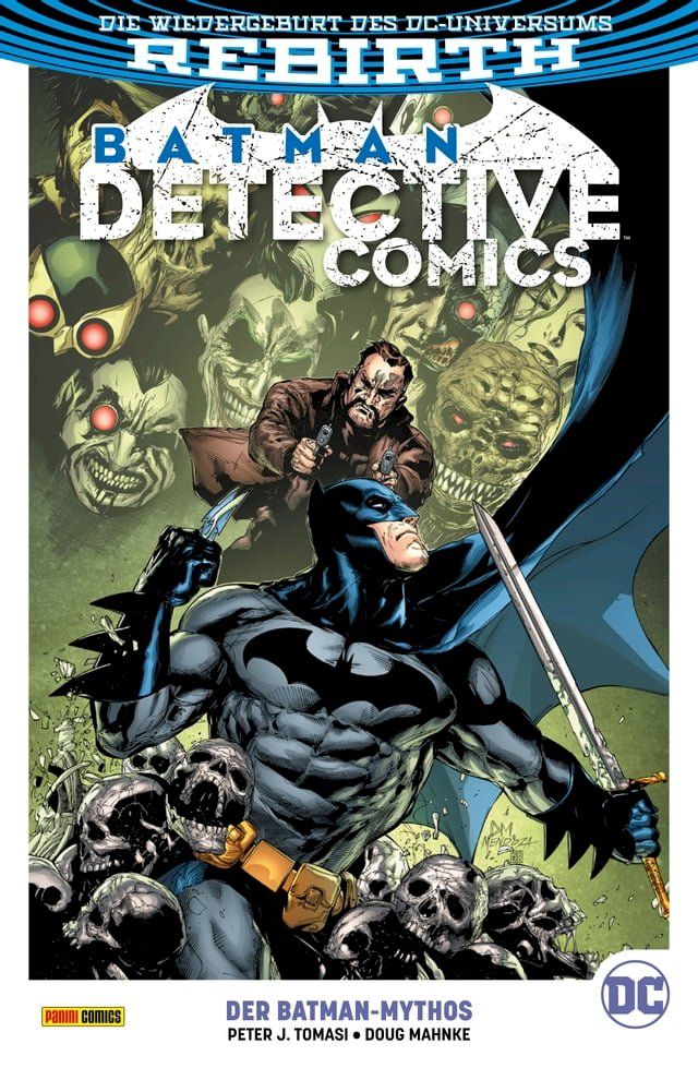  Batman - Detective Comics - Bd. 10 (2. Serie): Der Batman-Mythos(Kobo/電子書)