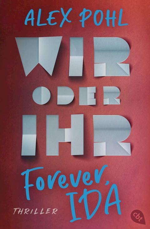 Forever, Ida - Wir oder ihr(Kobo/電子書)