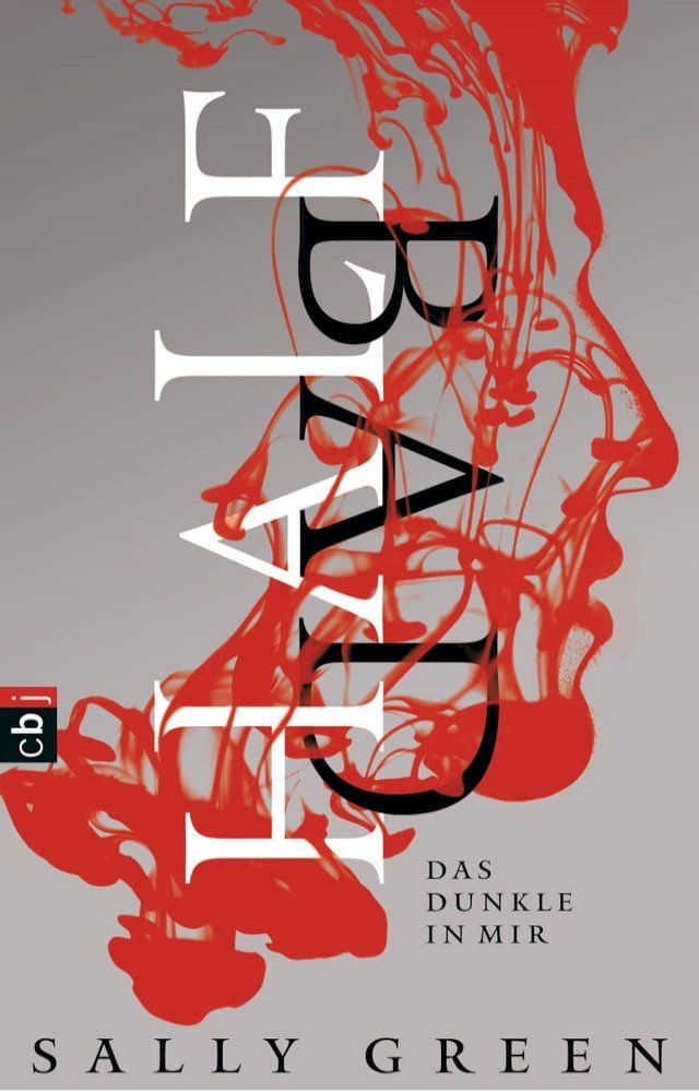  HALF BAD – Das Dunkle in mir(Kobo/電子書)