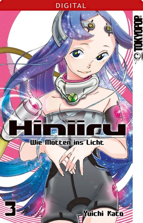 Hiniiru - Wie Motten ins Licht 03(Kobo/電子書)