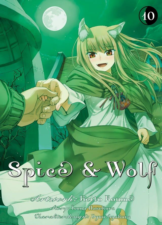  Spice & Wolf, Band 10(Kobo/電子書)