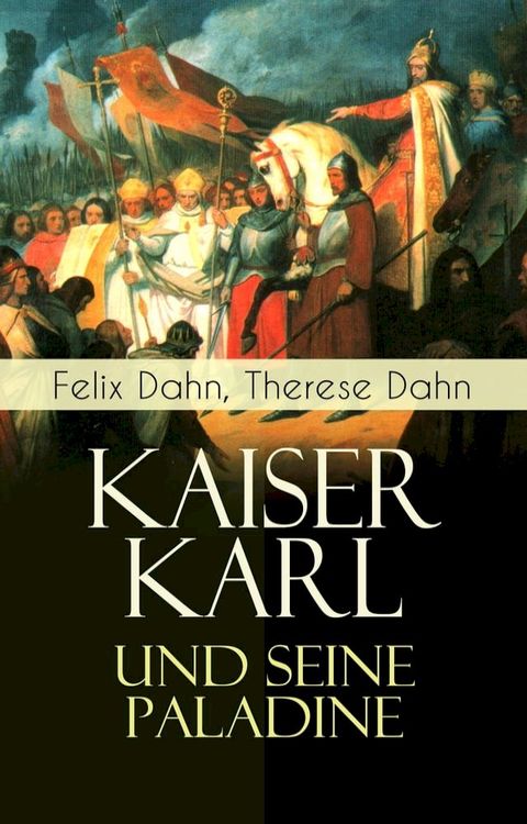 Kaiser Karl und seine Paladine(Kobo/電子書)