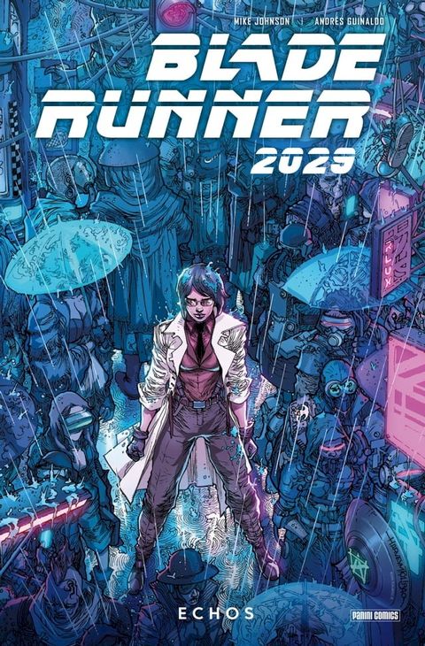 Blade Runner 2029 (Band 2) - Echos(Kobo/電子書)