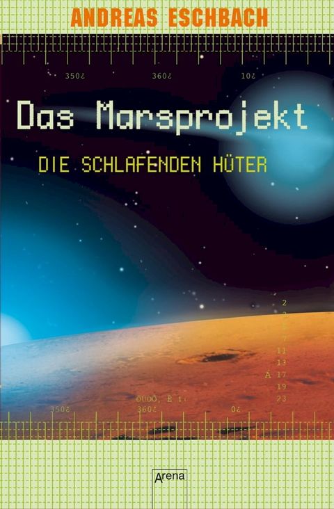 Das Marsprojekt (5). Die schlafenden Hüter(Kobo/電子書)