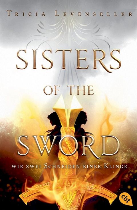 Sisters of the Sword - Wie zwei Schneiden einer Klinge(Kobo/電子書)