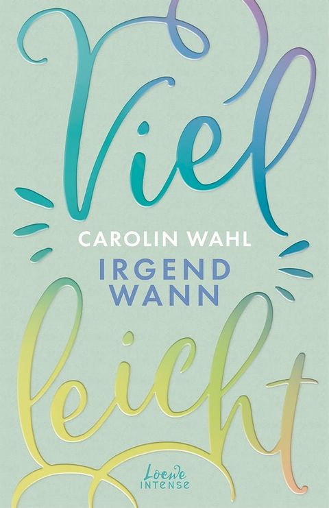 Vielleicht irgendwann (Vielleicht-Trilogie, Band 3)(Kobo/電子書)