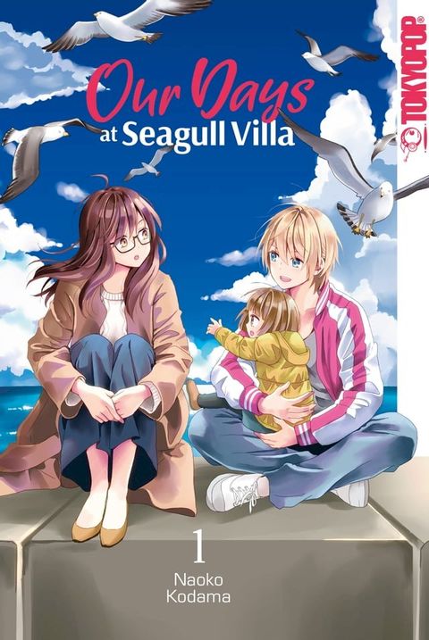 Our Days at Seagull Villa, Band 01(Kobo/電子書)