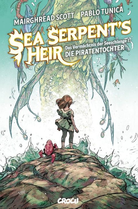 The Sea Serpent's Heir – Das Verm&auml;chtnis der Seeschlange 1(Kobo/電子書)