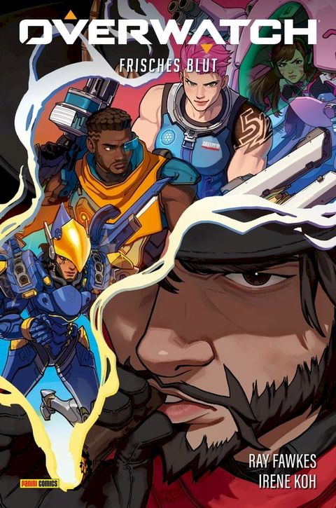 Overwatch - Frisches Blut(Kobo/電子書)