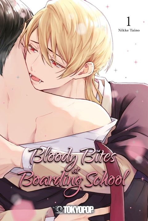 Bloody Bites at Boarding School, Band 01(Kobo/電子書)