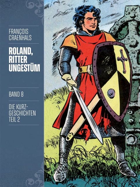 Roland, Ritter Ungest&uuml;m 8(Kobo/電子書)