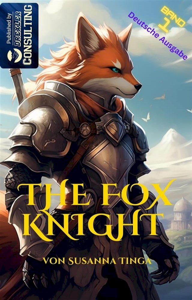  The Fox Knight(Kobo/電子書)