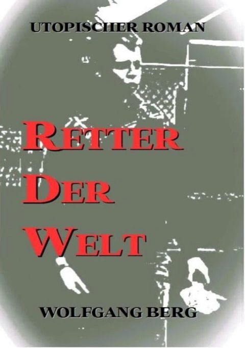 Retter der Welt(Kobo/電子書)