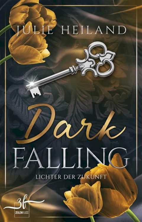 Dark Falling - Lichter der Zukunft(Kobo/電子書)