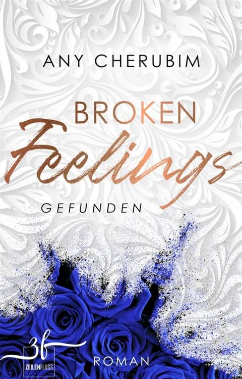 Broken Feelings - Gefunden(Kobo/電子書)