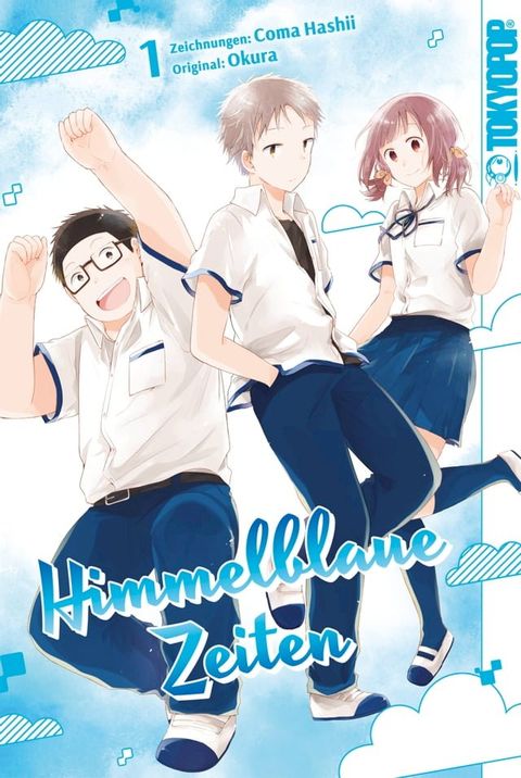 Himmelblaue Zeiten, Band 01(Kobo/電子書)