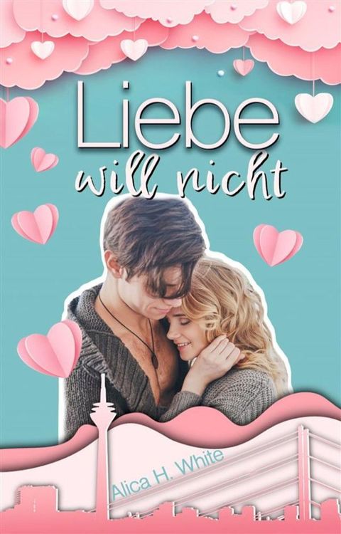 Liebe will nicht(Kobo/電子書)